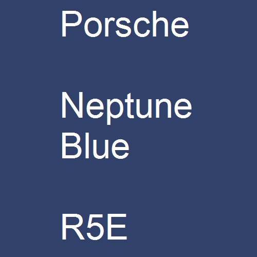 Porsche, Neptune Blue, R5E.